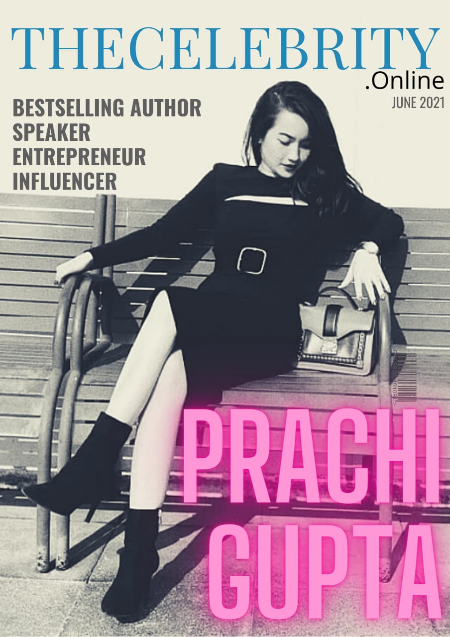 Prachi Gupta: “Their Criticism Made Me Strong” – An Untold Story Of Struggle & Success