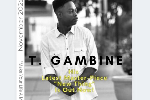 T. Gambine – ‘New Thing’ of this music star is live in the market