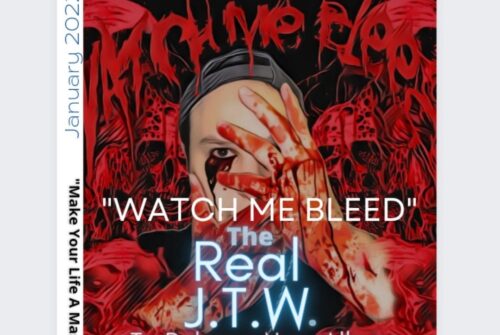 The Real J.T.W. New Album “WATCH ME BLEED” is Releasing Soon