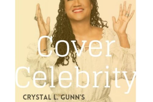 Crystal Gunn Exclusive Interview – Cover Celebrity Of The Month – April 2022