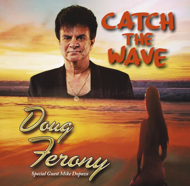 Catch The Wave by Doug Ferony