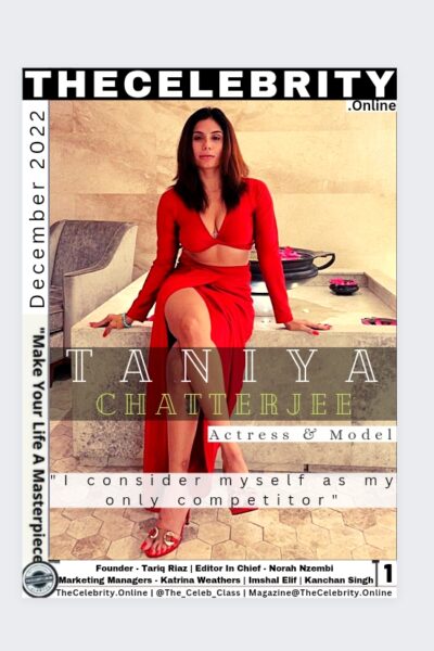 Taniya Chatterjee Exclusive Interview – Cover Celebrity December 2022