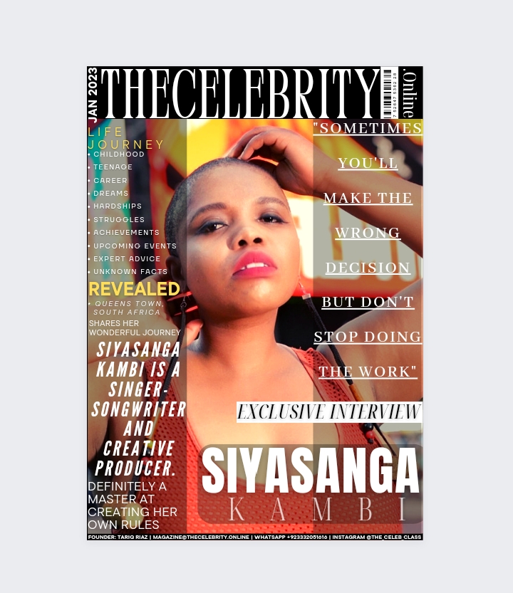 Siyasanga Kambi Exclusive Interview – ‘Sometimes You’ll Make The Wrong Decision But Don’t Stop Doing The Work’