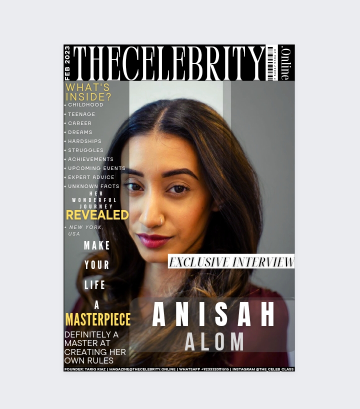 Anisah Alom Exclusive Interview – ‘Success is not final, failure is not fatal; It is the courage to continue that counts’