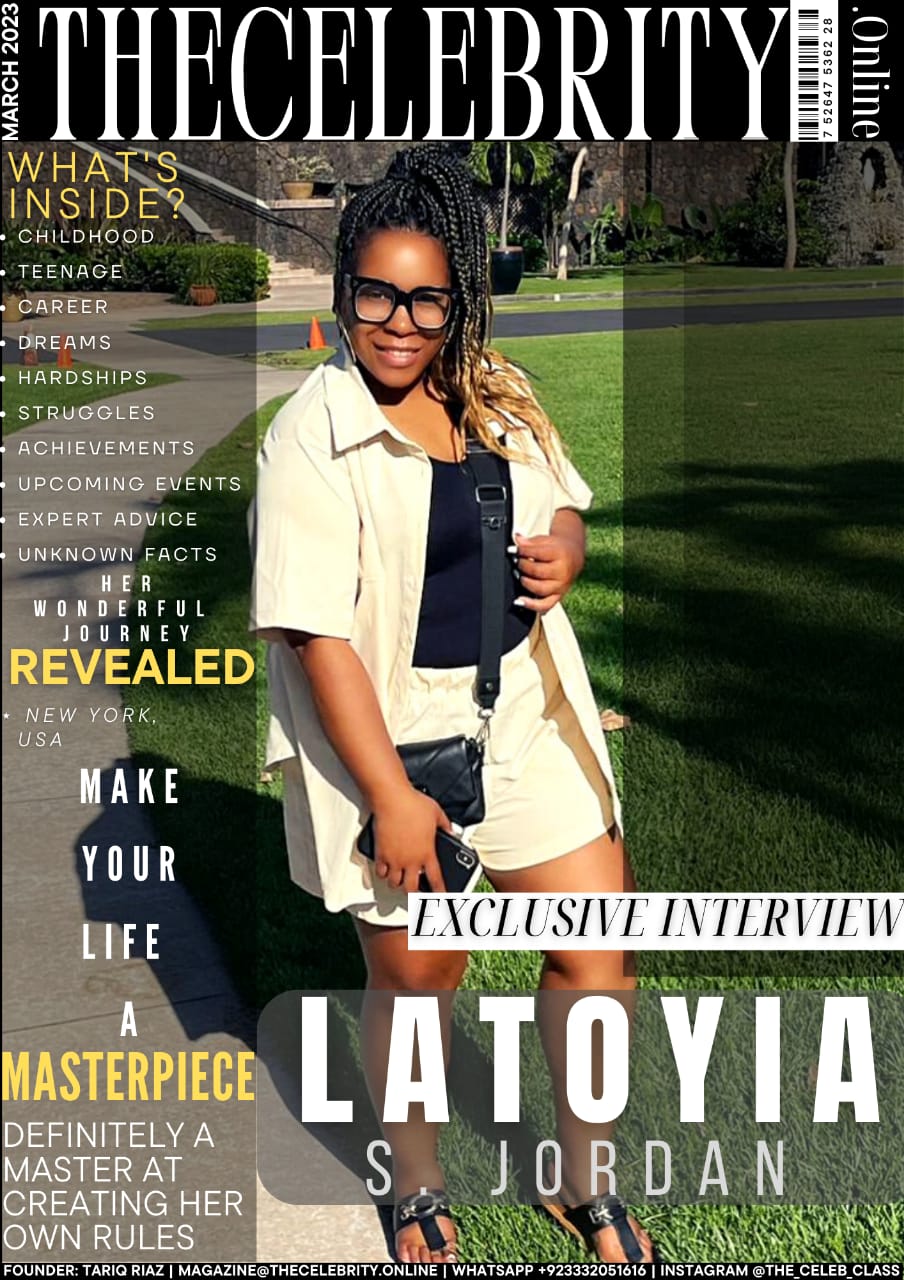 LaToyia S. Jordan Exclusive Interview – Don’t be afraid to put you first