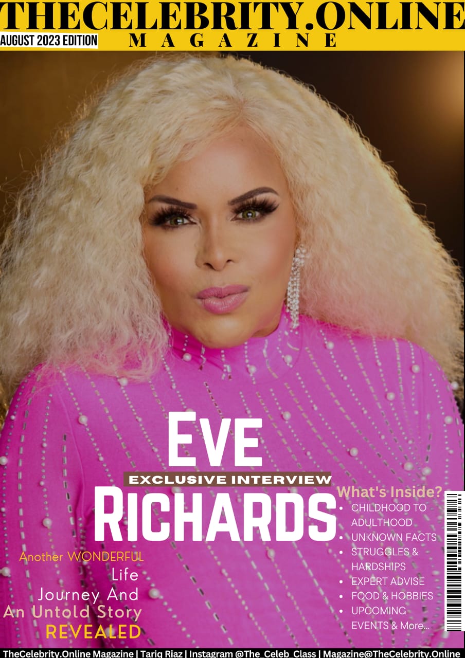 Eve Richards Exclusive Interview – ‘Surround Yourself With Positive People’