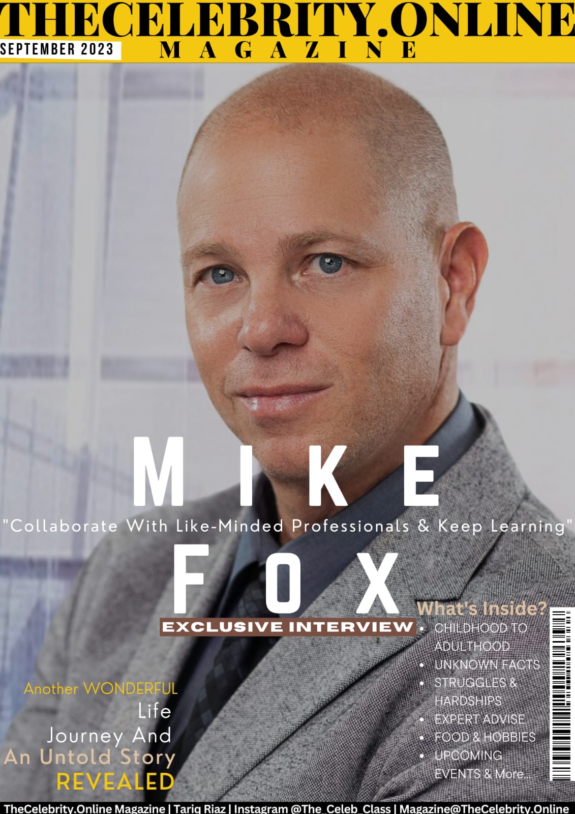 Mike Fox Exclusive Interview – ‘Collaborate With Like-Minded Professionals And Keep Learning’