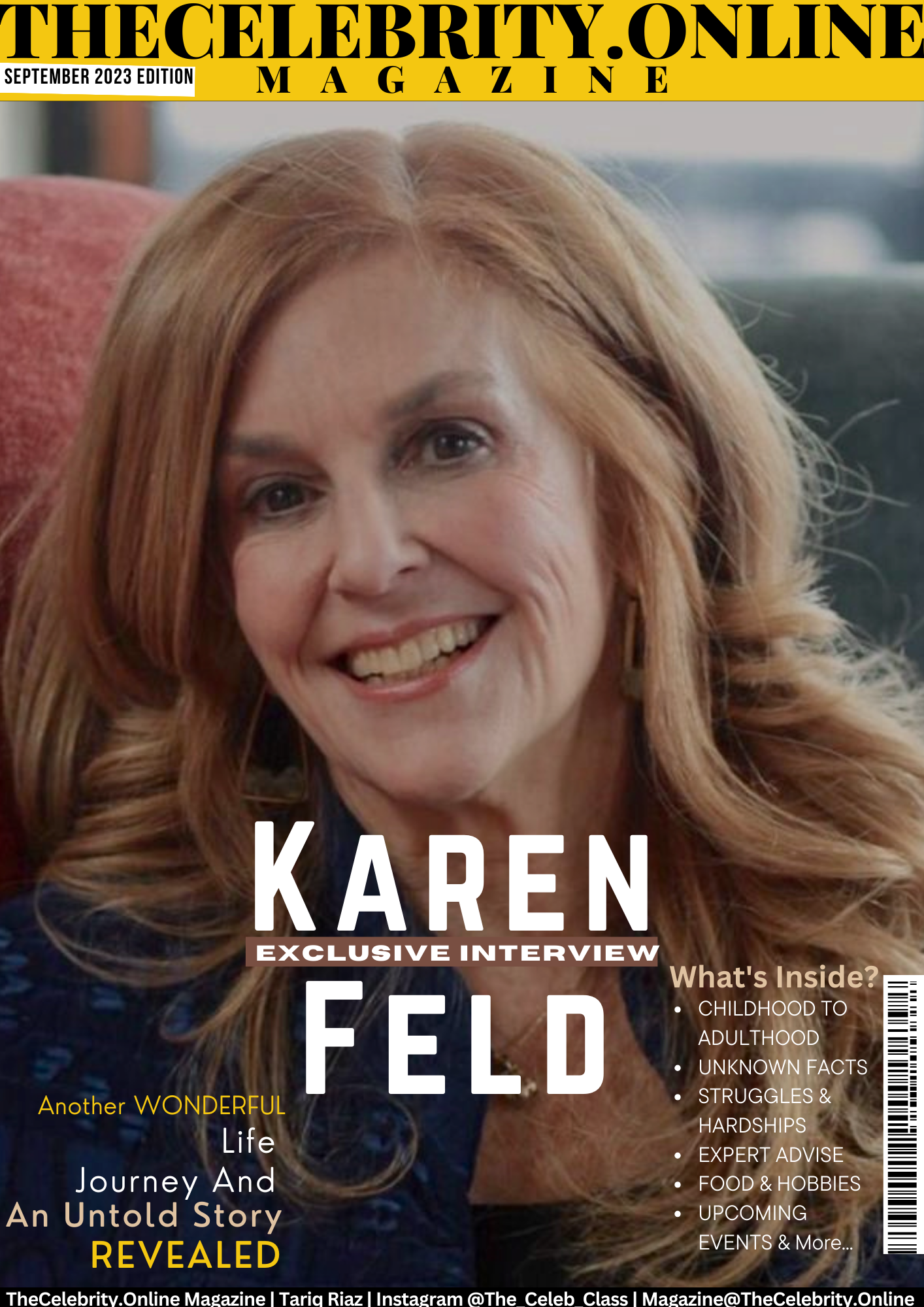 Karen Feld Exclusive Interview – ‘Have A Passion For Whatever You Do’