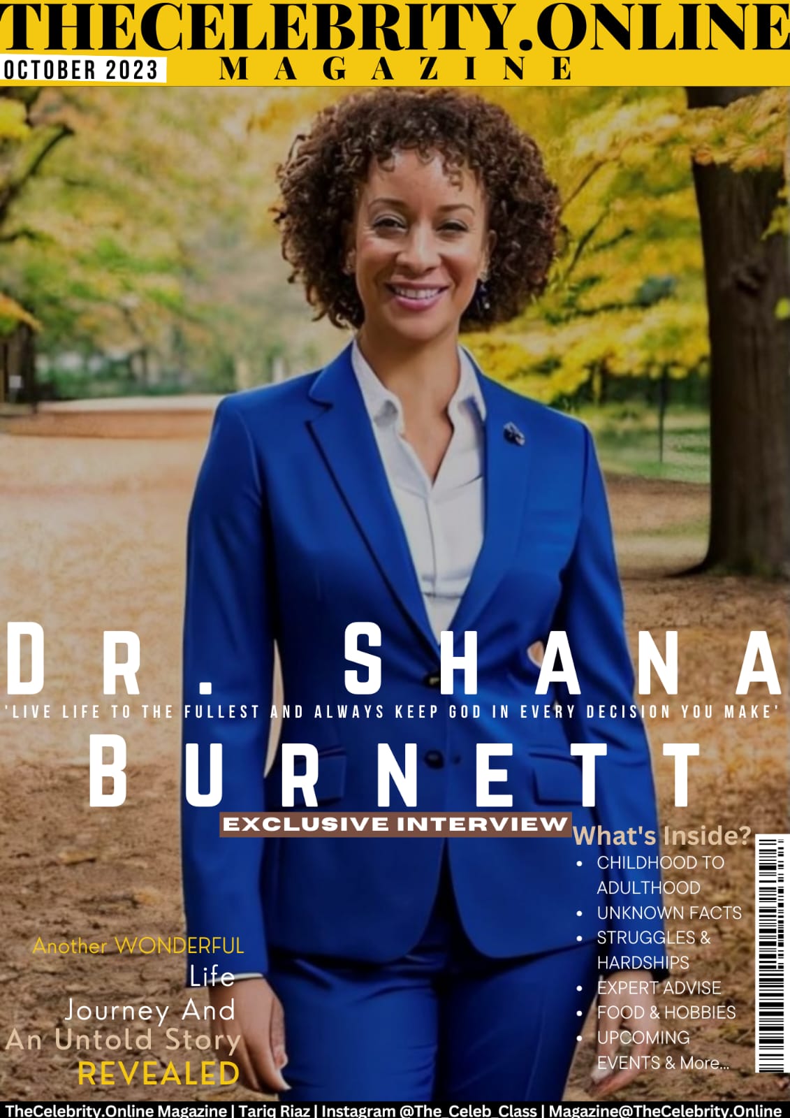 Dr. Shana Burnett Exclusive Interview – ‘Live Life To The Fullest And Always Keep GOD In Every Decision You Make’