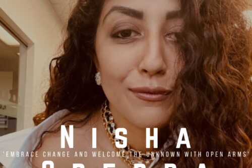 Nisha Odedra Exclusive Interview – ‘Embrace Change And Welcome The Unknown With Open Arms’