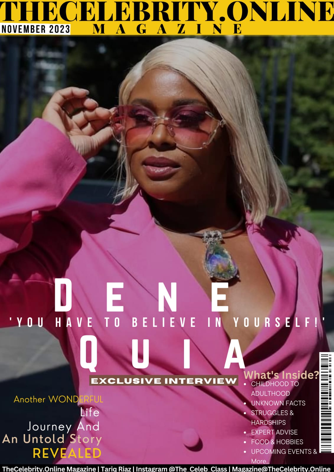 Dene Quia Exclusive Interview – ‘You Have To Believe In Yourself!’