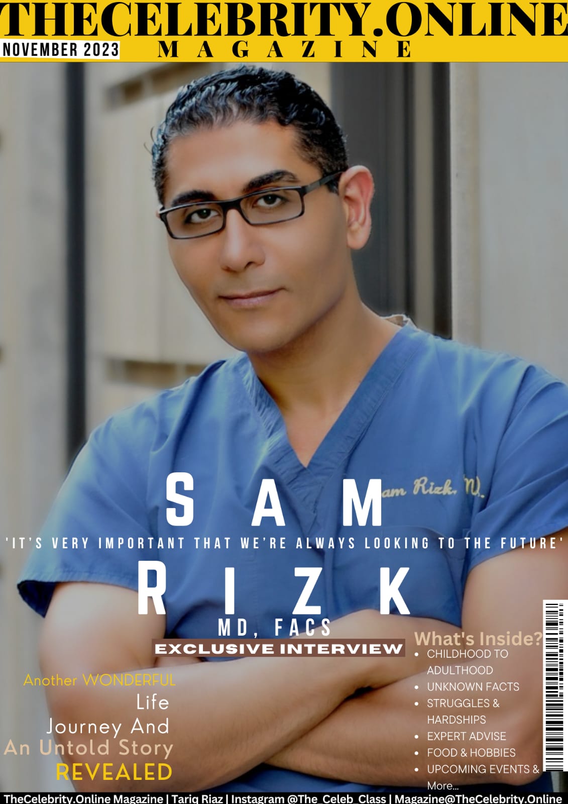 Sam Rizk, MD, FACS Exclusive Interview – ‘It’s Very Important That We’re Always Looking To The Future’