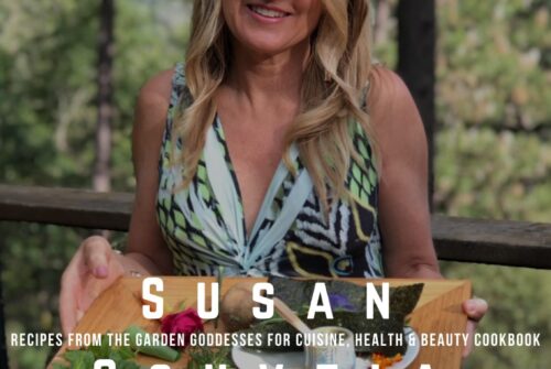 Susan Gouveia: Recipes from the Garden Goddesses for Cuisine, Health & Beauty Cookbook – Exclusive Interview
