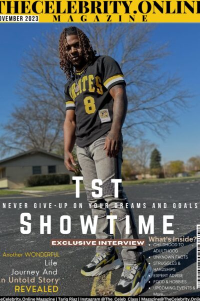 Tst Showtime Exclusive Interview – ‘Never GiveUp On Your Dreams And Goals’
