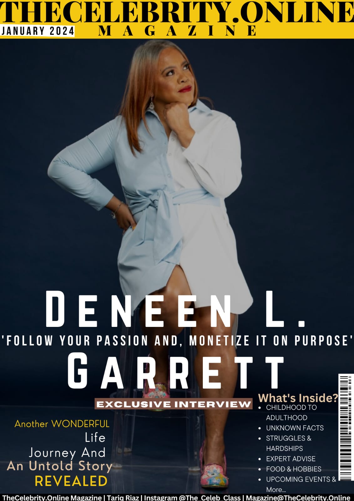 Deneen L. Garrett Exclusive Interview – ‘Follow Your Passion And, Monetize It On Purpose’